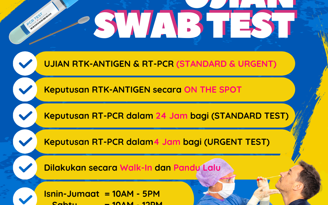 SWAB TEST KAJANG, SELANGOR.